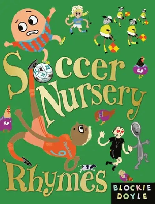 Soccer Nursery Rhymes by David Doyle, Sue Doyle