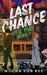 Last Chance: Kit & Tully Book 6 by Mocha Vonbee