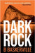 Dark Rock by Baskerville, B.