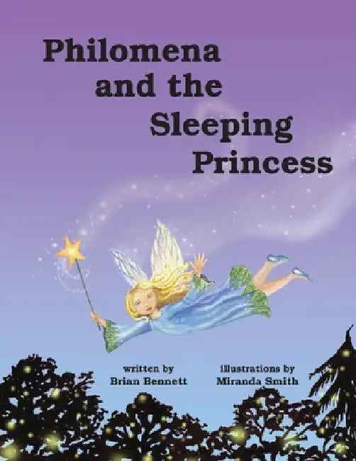 Philomena and the Sleeping Princess by Brian Bennett