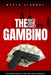 The Gambino Mafia Crime Family: A Complete History of New York Criminal Organization by Mafia Library