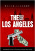 The Los Angeles Mafia Crime Family: The Complete History of a California Criminal Organization by Library, Mafia