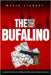 The Bufalino Mafia Crime Family: The Complete History of a Northeastern Pennsylvania Criminal Organization by Library, Mafia