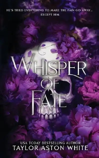 Whisper of Fate Special Edition: A Dark Paranormal Romance by Taylor Aston White