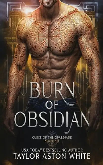 Burn of Obsidian: A Dark Paranormal Romance by Taylor Aston White