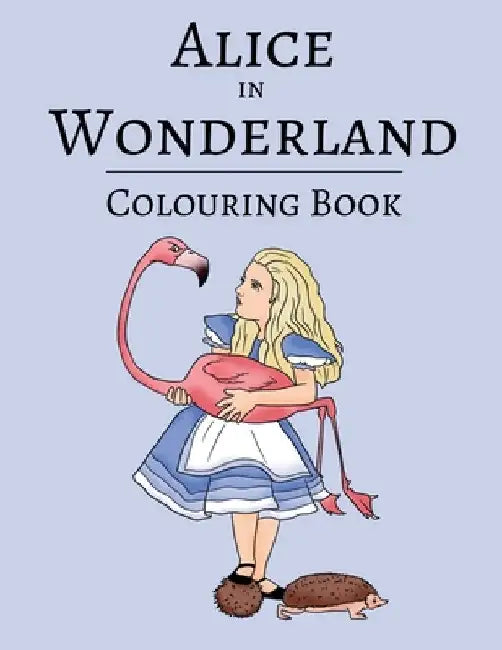 Alice in Wonderland Colouring book by Thuo Books