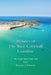Pictures of The West Cornwall Coastline by Charles Whitehall