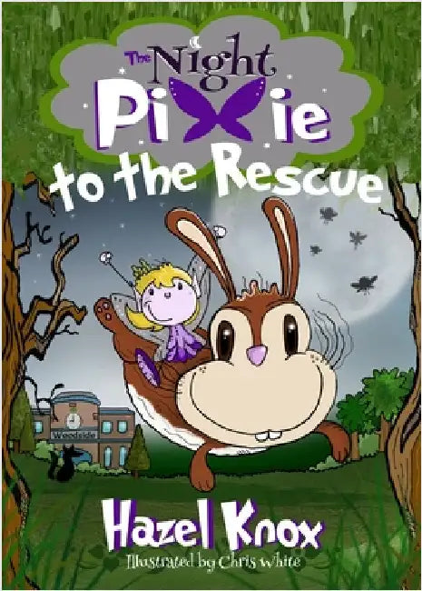 The Night Pixie to the Rescue by Knox, Hazel