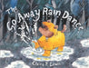 The Go Away Rain Dance by Claire F. Lewis, Claire F. Lewis