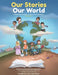 Our Stories, Our World by Jayce Joyce