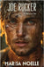 Joe Rucker: A Coming of Age Sci-fi Dystopian Action Adventure by Noelle, Marisa