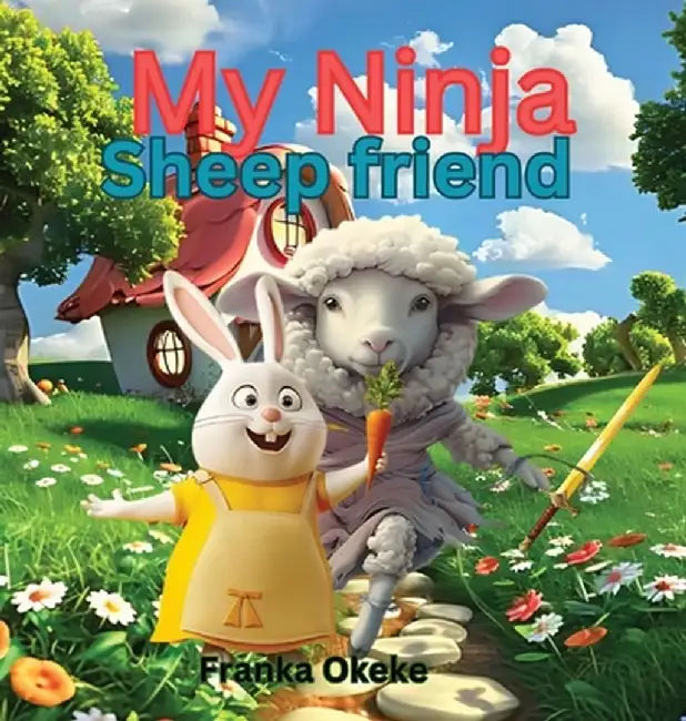 The Ninja Sheep Girl: ...protecting our planet by Franka Okeke