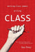 Working-Class Women Writing CLASS by Sue Petty