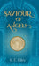 Saviour of Angels by K. E. Riley