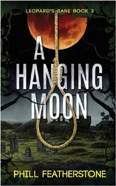 A Hanging Moon by Featherstone, Phill