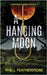 A Hanging Moon by Featherstone, Phill