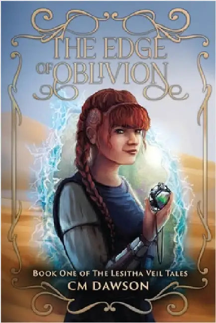 The Edge of Oblivion: A Multi-verse Fantasy Adventure by Dawson, CM
