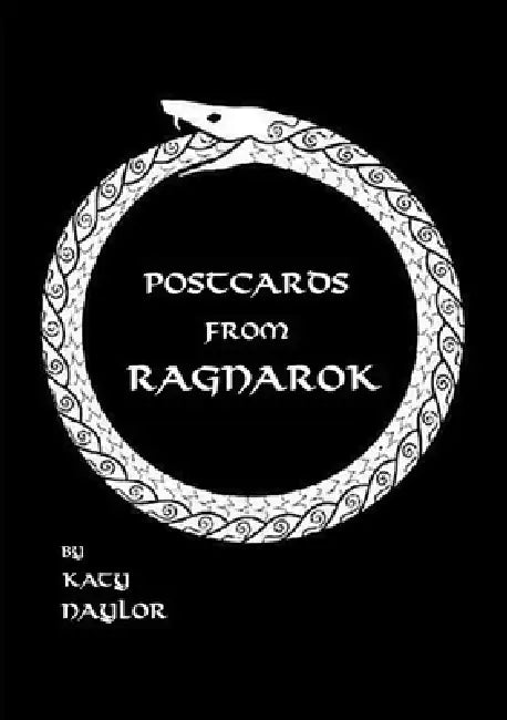 Postcards from Ragnarok by Katy Naylor