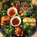 A Taste of Vietnam by Lan Truong