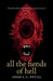All the Fiends of Hell by Adam Nevill