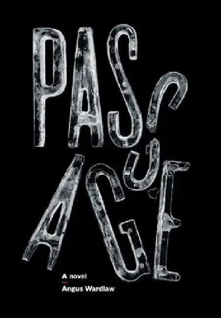 Passage by Angus Wardlaw