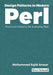 Design Patterns in Modern Perl: Practical Patterns for Everyday Perl by Mohammad Sajid Anwar