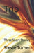 Trio: Three Short Stories by Stevie Turner