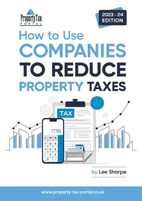 How To Use Companies To Reduce Property Taxes 202324