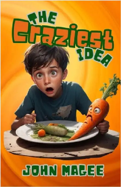 The Craziest Idea by Magee, John