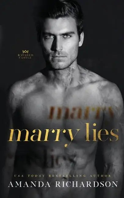 Marry Lies by Amanda Richardson