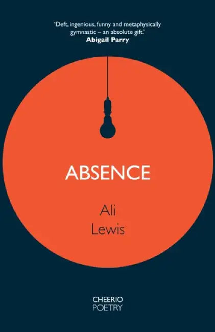 Absence by Ali Lewis