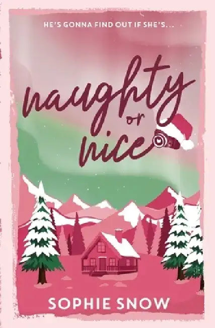Naughty or Nice by Sophie Snow