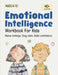 Emotional Intelligence for Kids Workbook: Understanding Feelings, Self-Regulation and Mindfulness by Catherine Stephenson, Hiruni Kariyawasam
