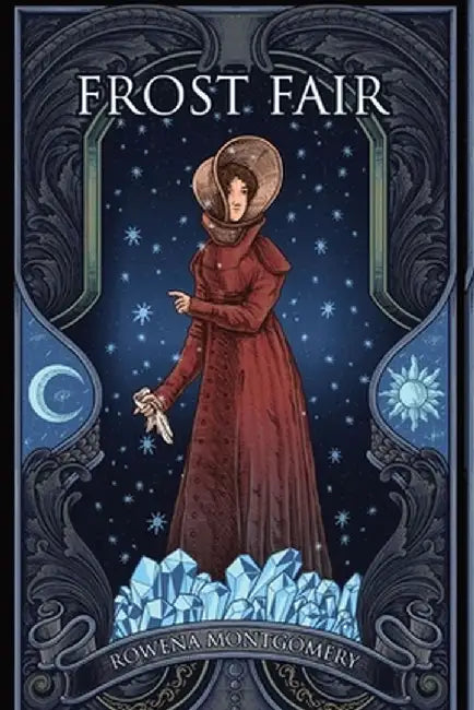 Frost Fair by Rowena Montgomery