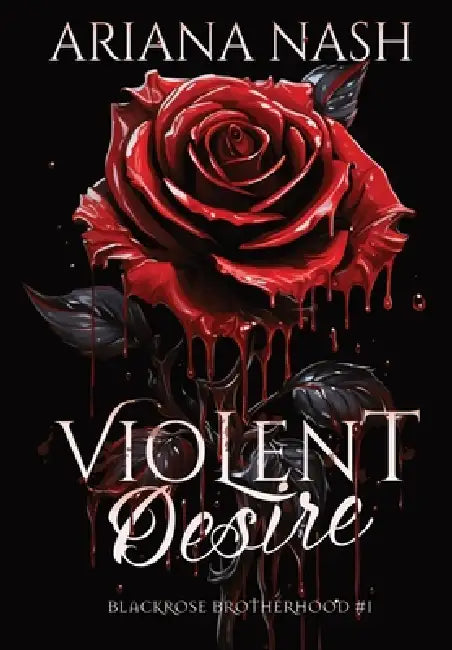 Violent Desire by Ariana Nash