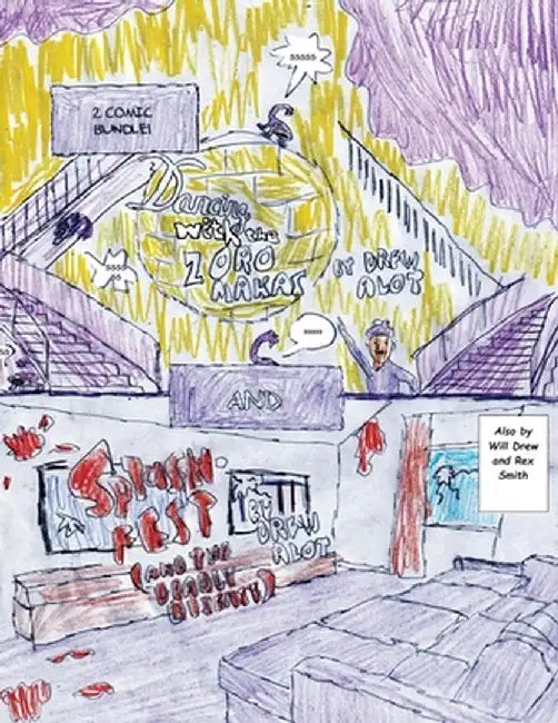 Dancing With The Zoromakas PLUS Splash-Fest and the Deadly Disease (This is a 2 Comic Bundle with the comic "Dancing With The Zoromakas" and the comic by Drew Alot