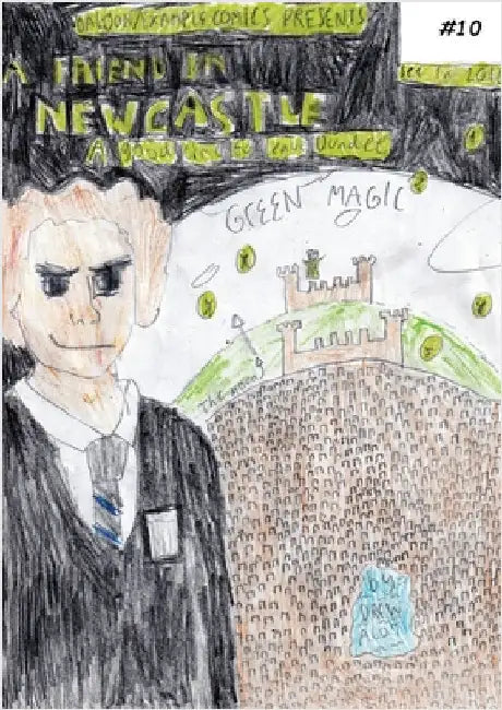 Green Magic (A comic book about A friend in need in Newcastle and a good time to leave Dundee!) by Alot, Drew