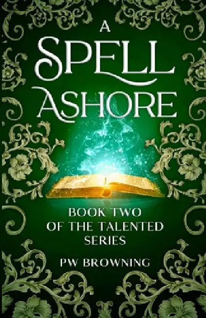 A Spell Ashore by Pw Browning