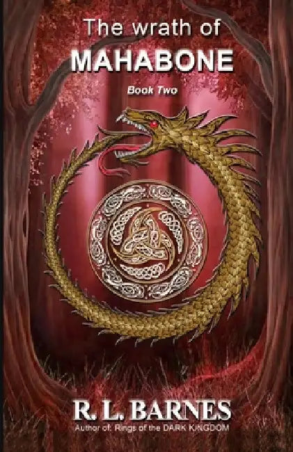 The wrath of MAHABONE by Robert L. Barnes