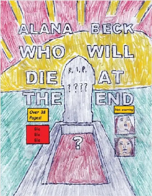 Who Will Die At The End? (Short Comic Collection) by Beck, Alana