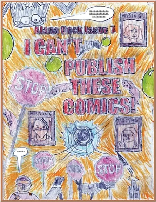 I Can't Publish These Comics! by Beck, Alana