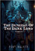 The Dungeon of The Dark Lord by Walker, Tony