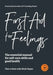 First Aid for Feelings: The essential Manual for self-care skills and good health by Thor A. Rain