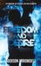Freedom and Desire by Addison Arrowdell