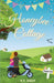 Honeybee Cottage by K. T. Dady