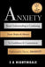Get A Grip! Anxiety: From Understanding to Combating. From Shakes & Shivers to Confidence & Contentment. Understand It, Own It, Smash It! by S. A. Nightingale