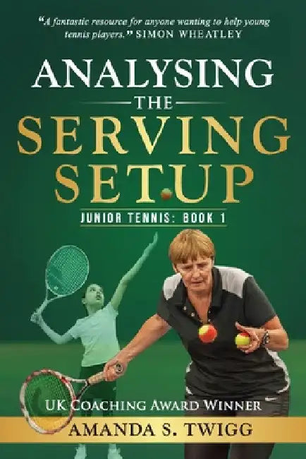 Analysing the Serving Setup by Amanda S. Twigg