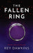 The Fallen Ring: A YA Crime Thriller by Key Dawkins