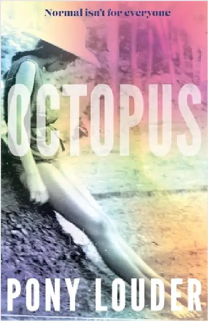 Octopus by Louder, Pony