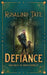 Defiance by Rosalind Tate